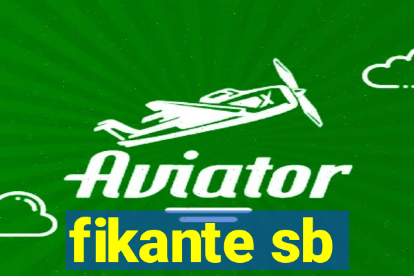 fikante sb